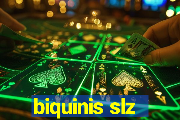 biquinis slz